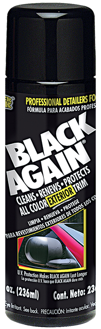 "Black Again" Exterior Trim  Cleaner, Renewer, & UV Protectant For All Colors